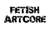 Fetish Artcore